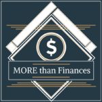 MORE than Finances