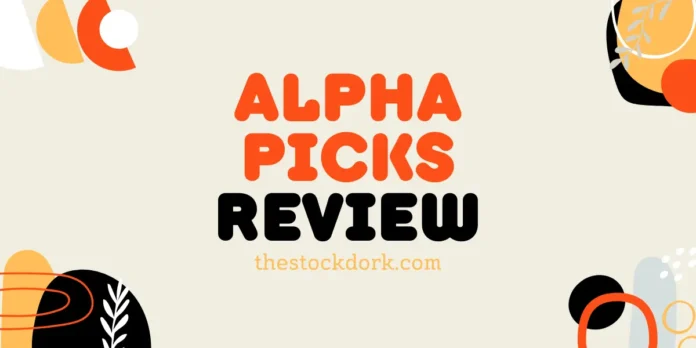 Alpha Picks Review